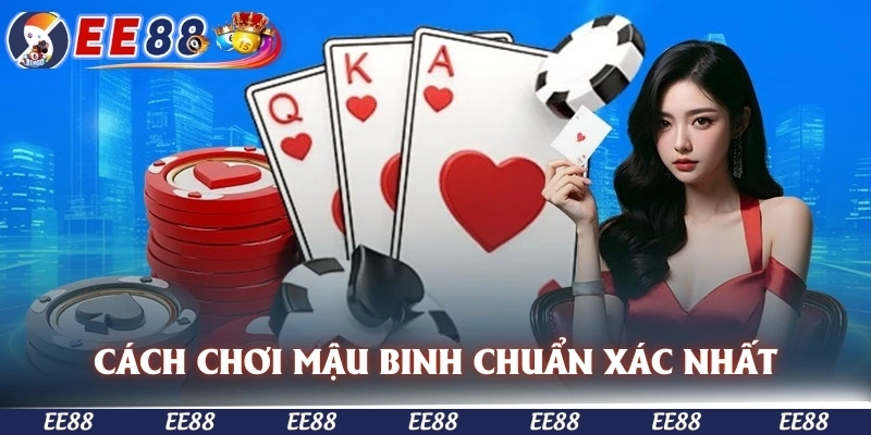 cách chơi mậu binh